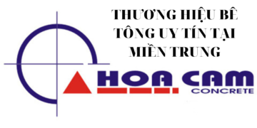 Bê tông Hòa Cầm - Thương hiệu bê tông uy tín tại miền Trung