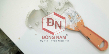 Báo giá sản phẩm bột trét tường tại khu vực Dĩ An tỉnh Bình Dương